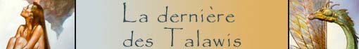 La dernière des Talawis - © Dominique PRÉVOT